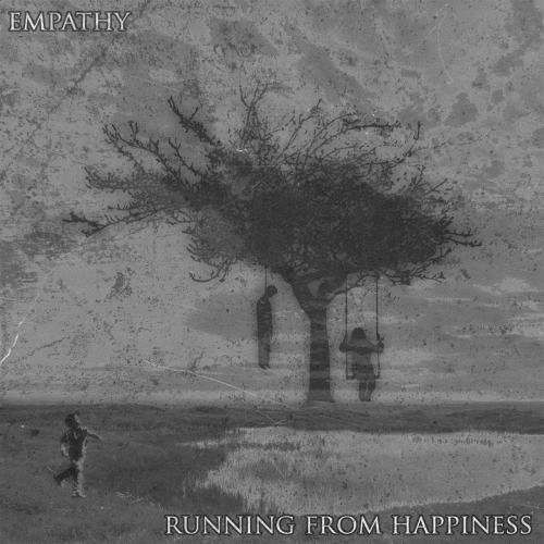  : Running from Happiness